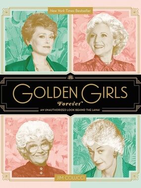 Golden Girls Forever Hardcover Book TV Show Cast Giftable Like New